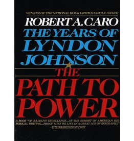 All the Way with LBJ The Path to Power by Robert Caro PB
