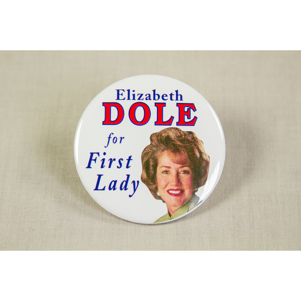 Elizabeth Dole For First Lady