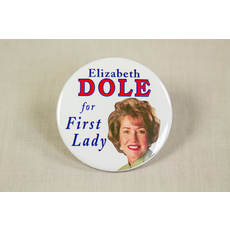 Elizabeth Dole For First Lady