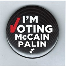 I'm Voting McCain Palin