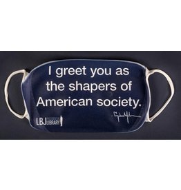 All the Way with LBJ sale-Shapers of American Society LBJ Face Mask