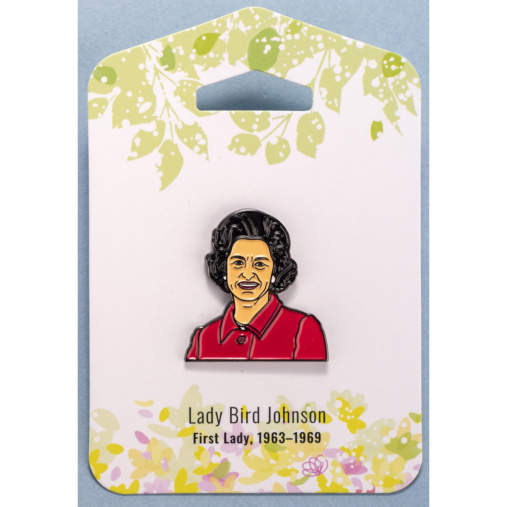 Lady Bird Johnson Lady Bird 1.25” Enamel Pin