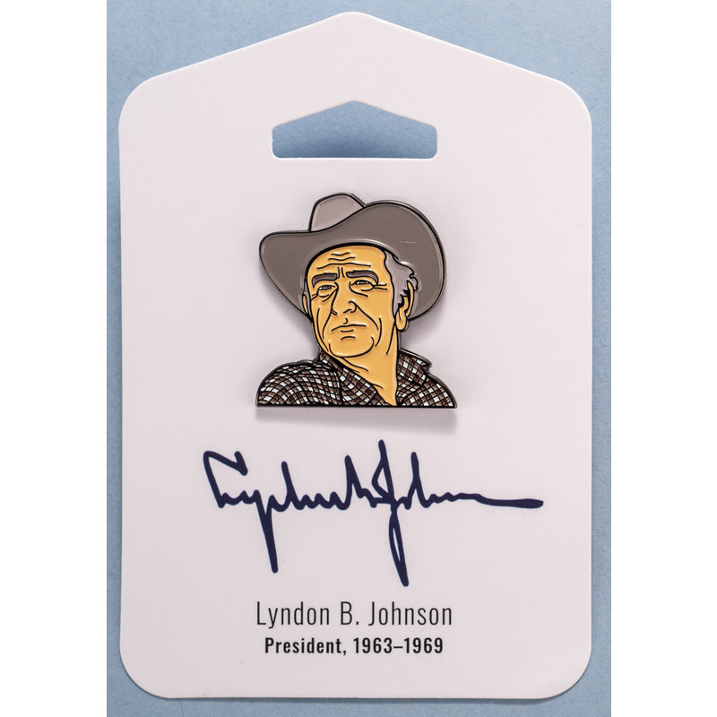 All the Way with LBJ Lyndon Johnson 1.25” Enamel Pin