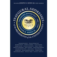 Americana Inaugural Addresses of the Presidents of the United States Vol. 2