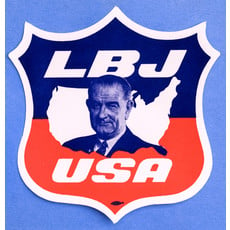 All the Way with LBJ LBJ USA Window Sticker
