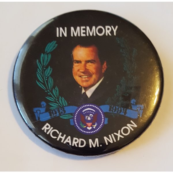 In Memory Richard M. Nixon Button