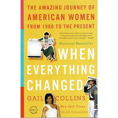 When Everything Changed by Gail Collins PB