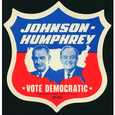 All the Way with LBJ Johnson-Humphrey Vote Democratic Shield Window Sticker