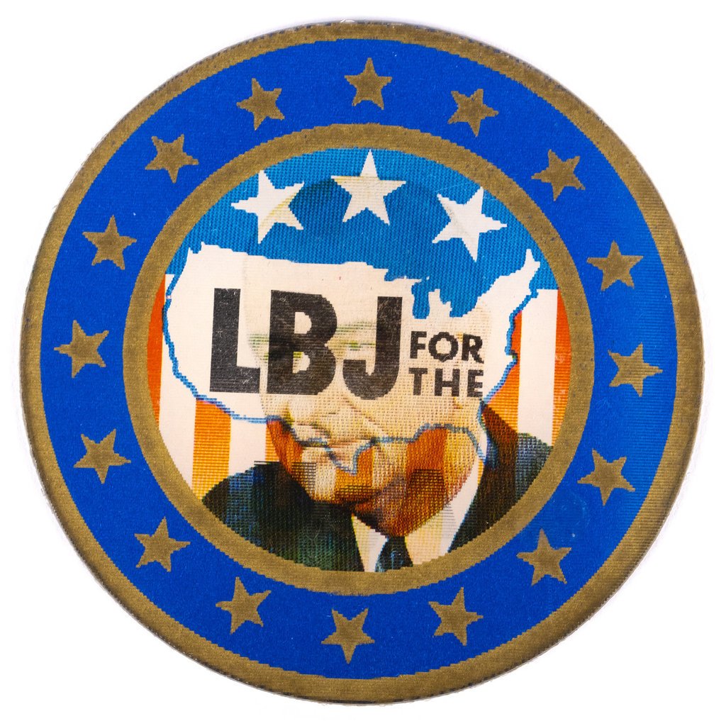All the Way with LBJ LBJ for the USA Flasher button w/o pin back