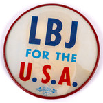 All the Way with LBJ LBJ for the USA Flasher Campaign button