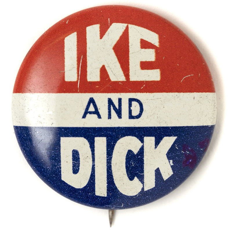 1956 “Ike & Dick” Presidential Campaign Buttons