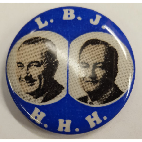All the Way with LBJ LBJ HHH Photo Campaign Button