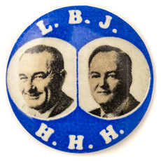 All the Way with LBJ LBJ HHH Photo Campaign Button