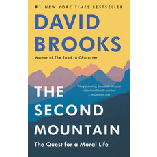 sale-The Second Mountain: The Quest for a Moral Life  by David Brooks