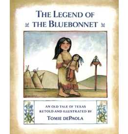 Just for Kids The Legend of the Bluebonnet