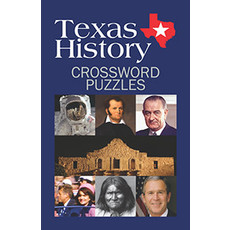 Austin & Texas Texas History Crossword Puzzles