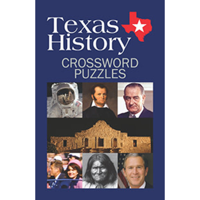 Austin & Texas Texas History Crossword Puzzles