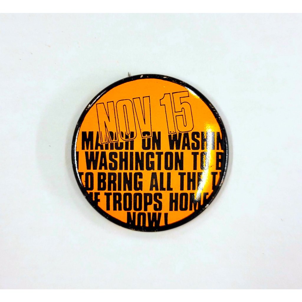 Anti-War March on Washington Button 1969