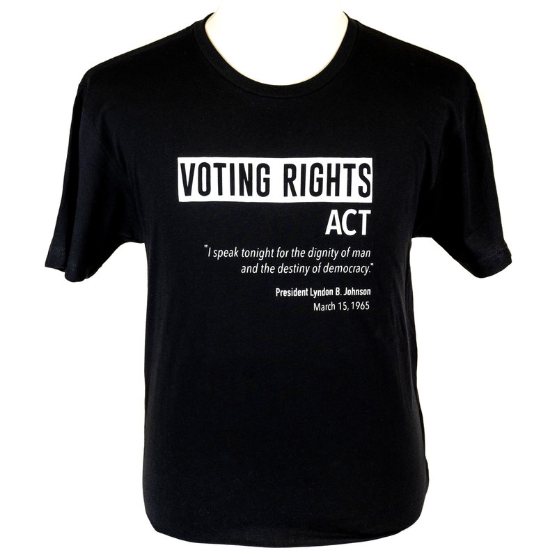 All the Way with LBJ Voting Rights Act Tshirt Black