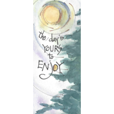 Lady Bird Johnson The Day is Yours Bookmark w/Tea