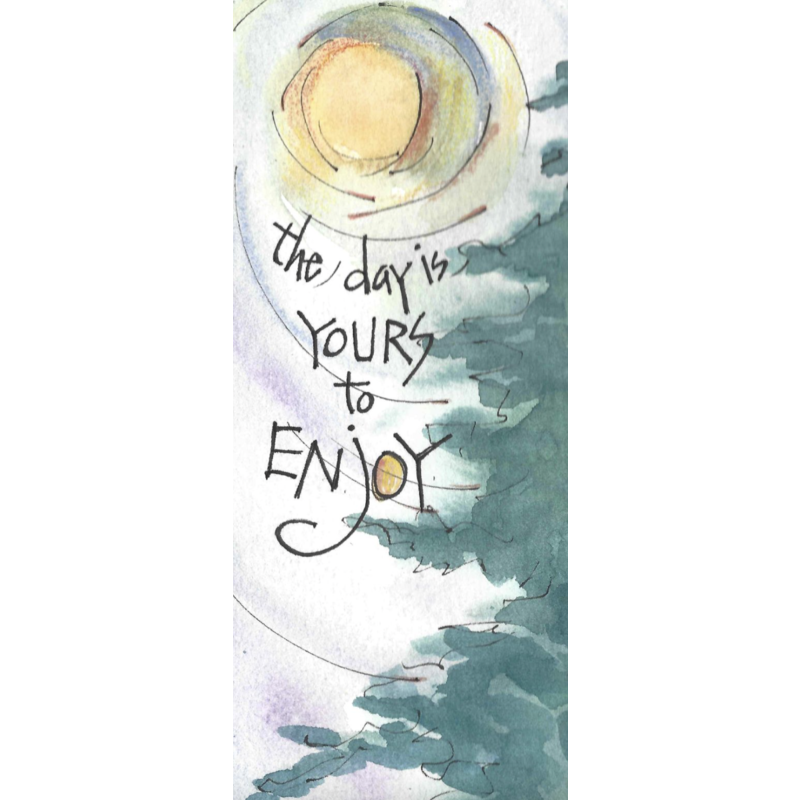 Lady Bird Johnson The Day is Yours Bookmark w/Tea