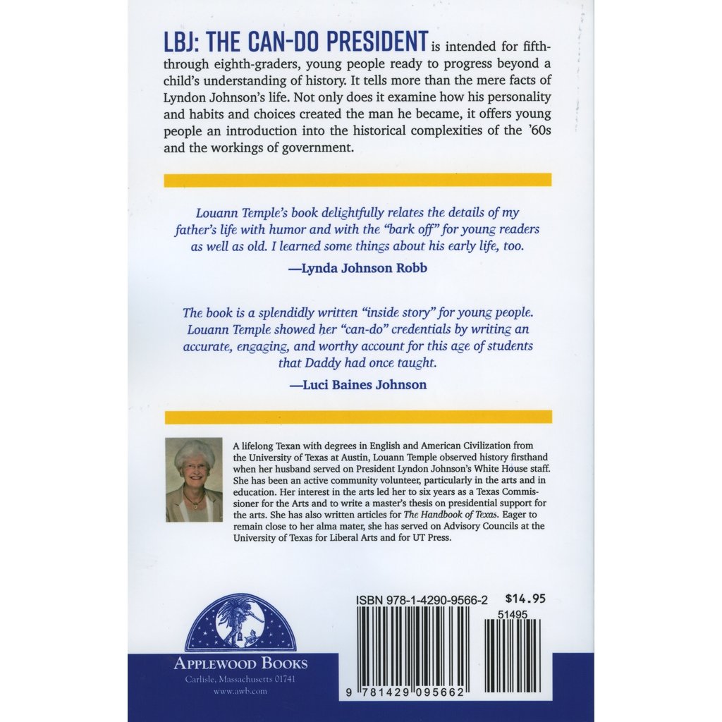 Just for Kids LBJ: The Can-Do President:  A Biography for Beginning Historians by Louann Atkins Temple PB