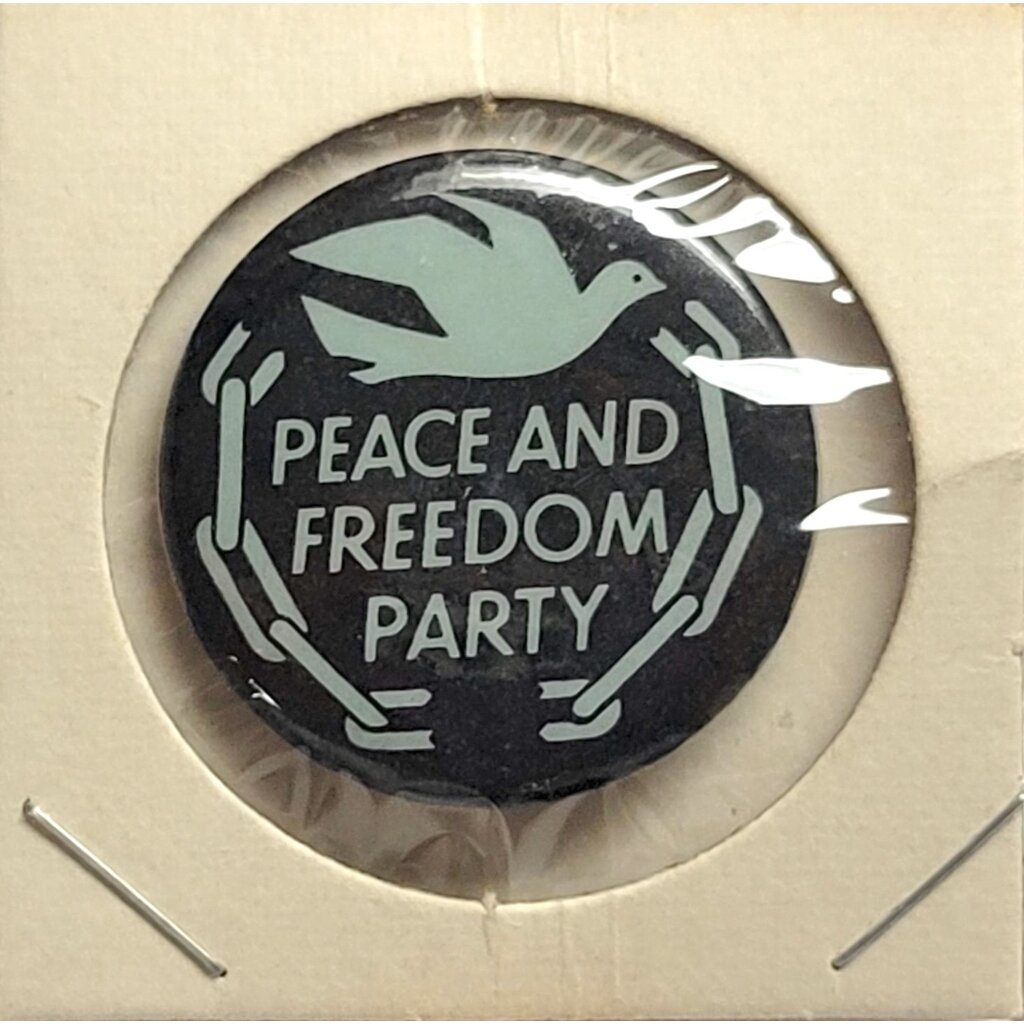 Peace & Freedom Party Button