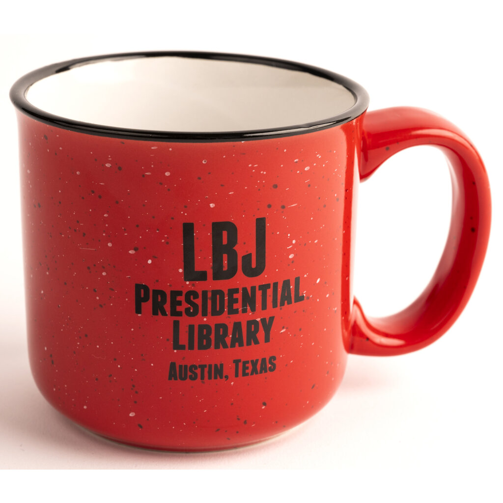 All the Way with LBJ Ranch 15oz Mug