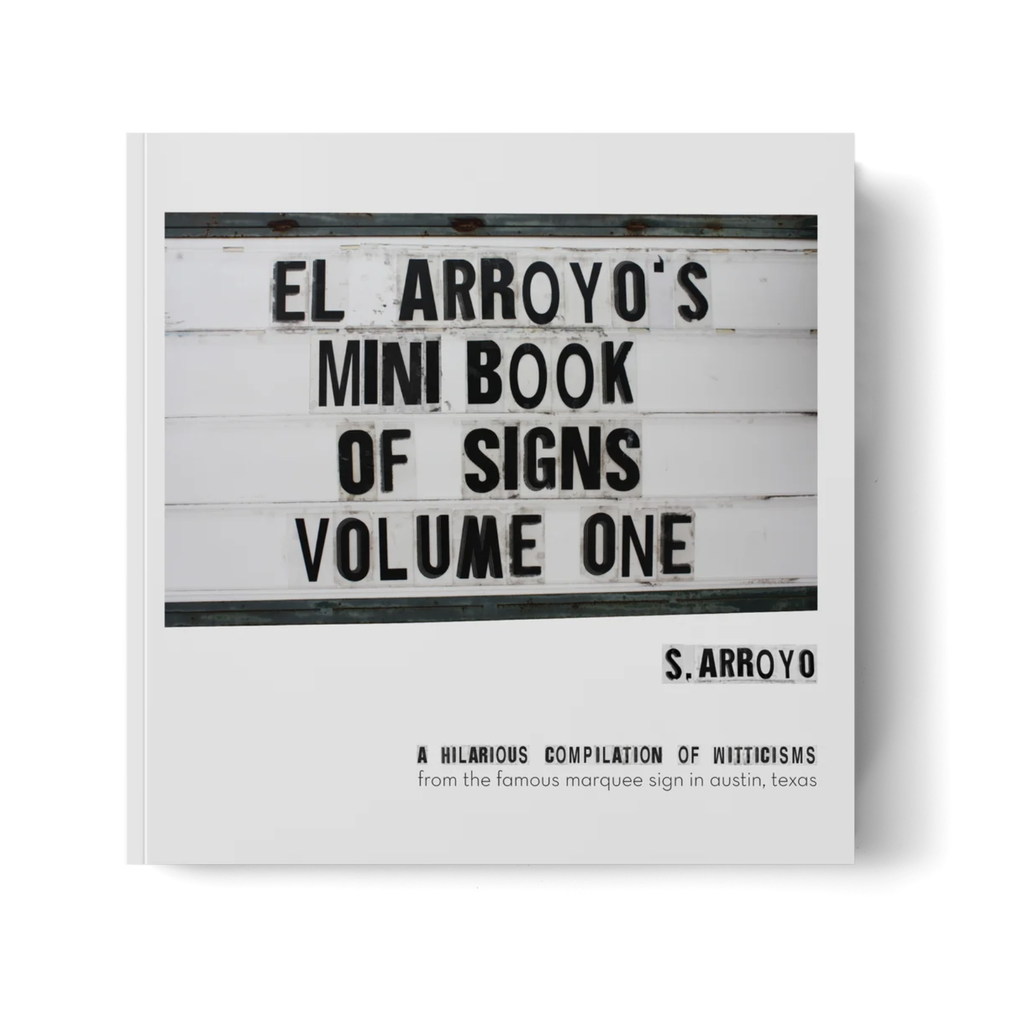 Austin & Texas El Arroyo Mini Book Vol One