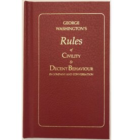 American Experiment George Washington’s Rules of Civility