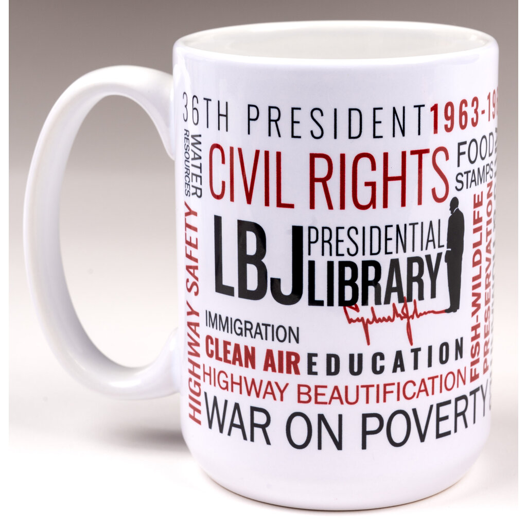 All the Way with LBJ Great Society 15oz mug