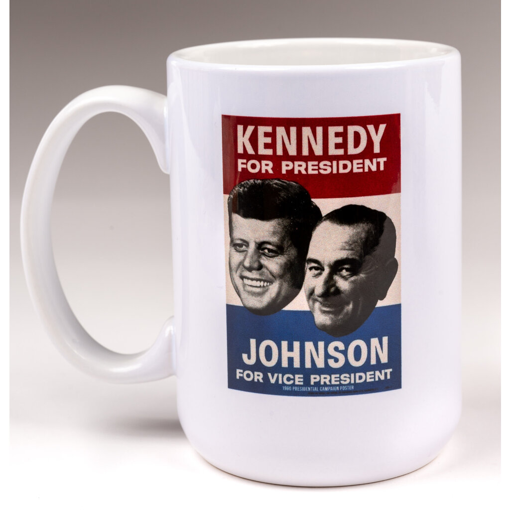 All the Way with LBJ Kennedy & Johnson Posters 15 oz mug