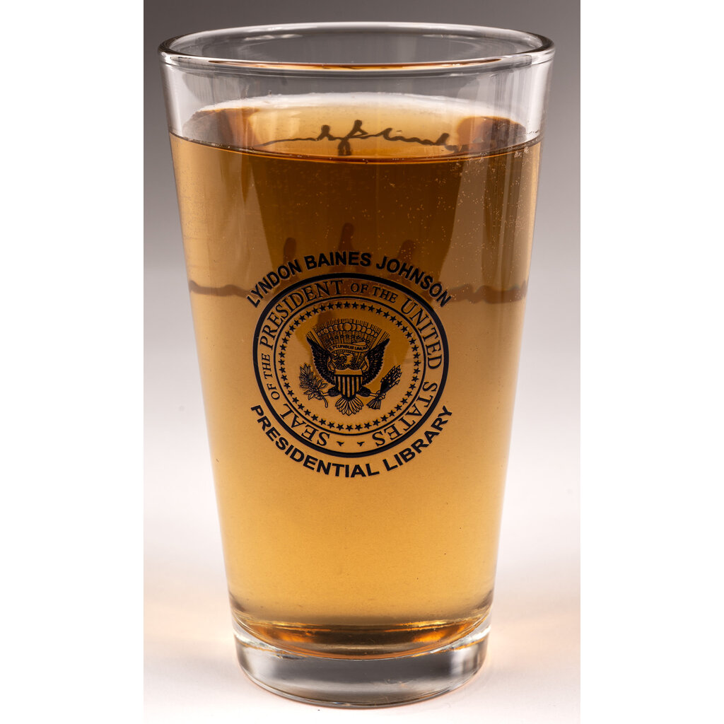 All the Way with LBJ Presidential Seal & Signature pint glass