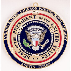 All the Way with LBJ LBJ Presidential Seal Brass Ornament