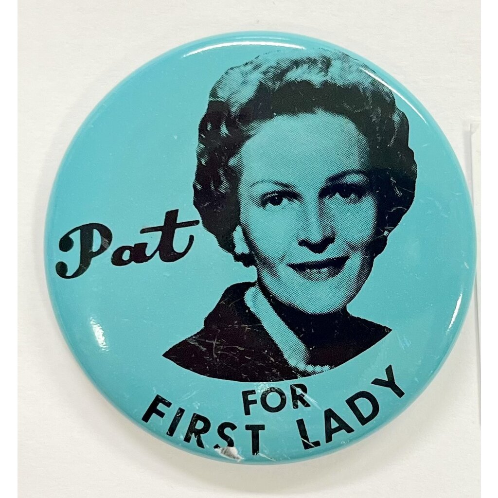 Pat Nixon for First Lady