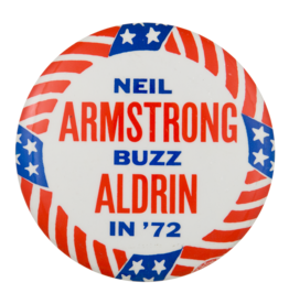 Neil Armstrong Buzz Aldrin in ’72 Button