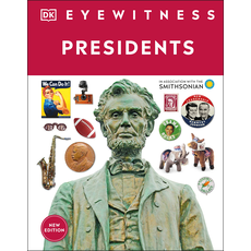 Americana Presidents by DK Eyewitness PB