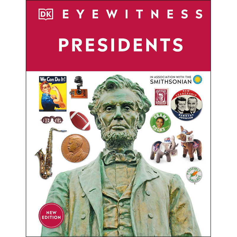 Americana Presidents by DK Eyewitness PB