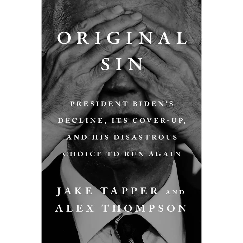 Americana Original Sin By Jake Tapper and Alex Thompson