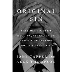 Americana Original Sin By Jake Tapper and Alex Thompson