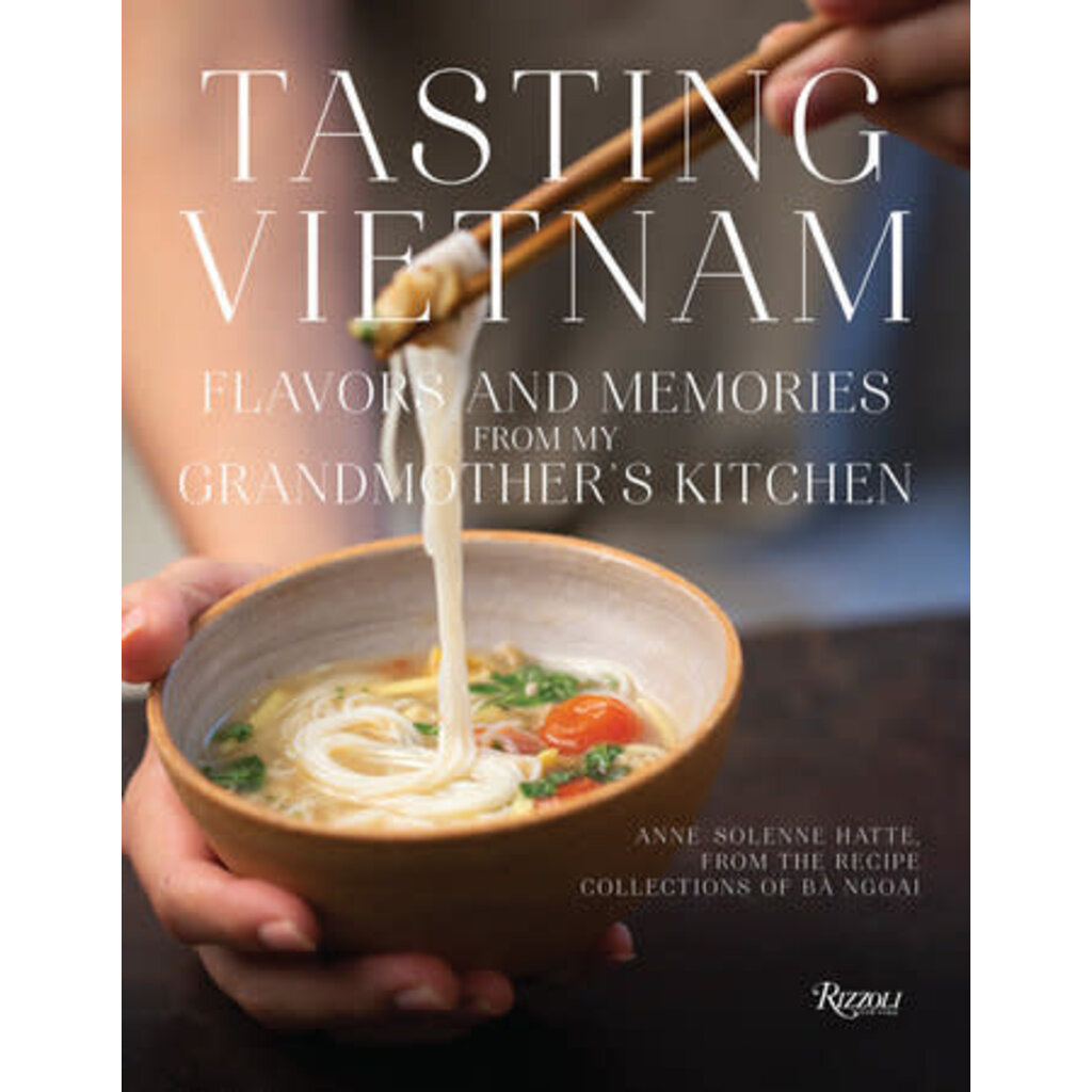 Vietnam Exhibit Tasting Vietnam: Flavors and Memories from My Grandmother's Kitchen