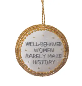 Americana Well Behaved Women Ornament