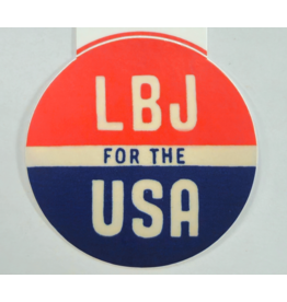 All the Way with LBJ "LBJ for the USA" Button Sticker