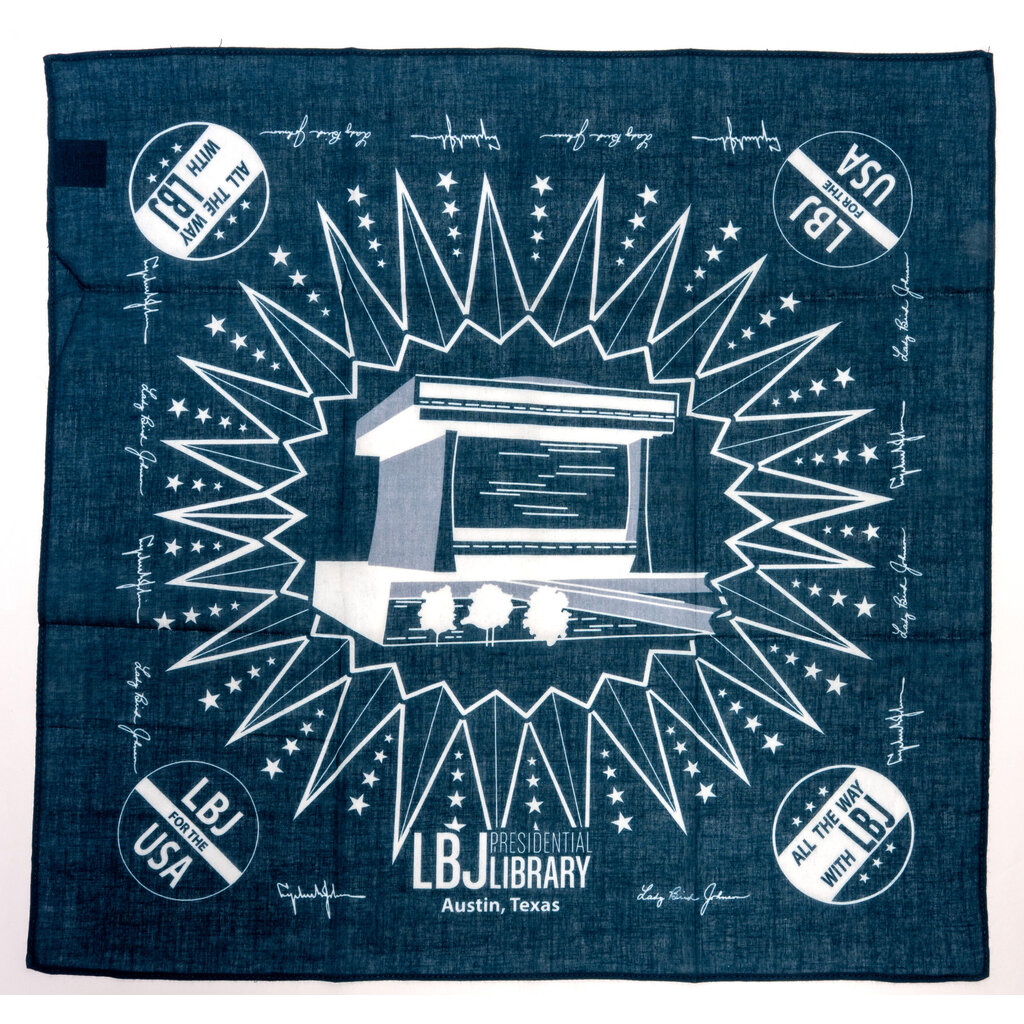 All the Way with LBJ LBJ Presidential Library Navy Bandana