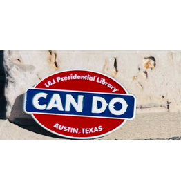 All the Way with LBJ Can Do 2" Enamel Magnet