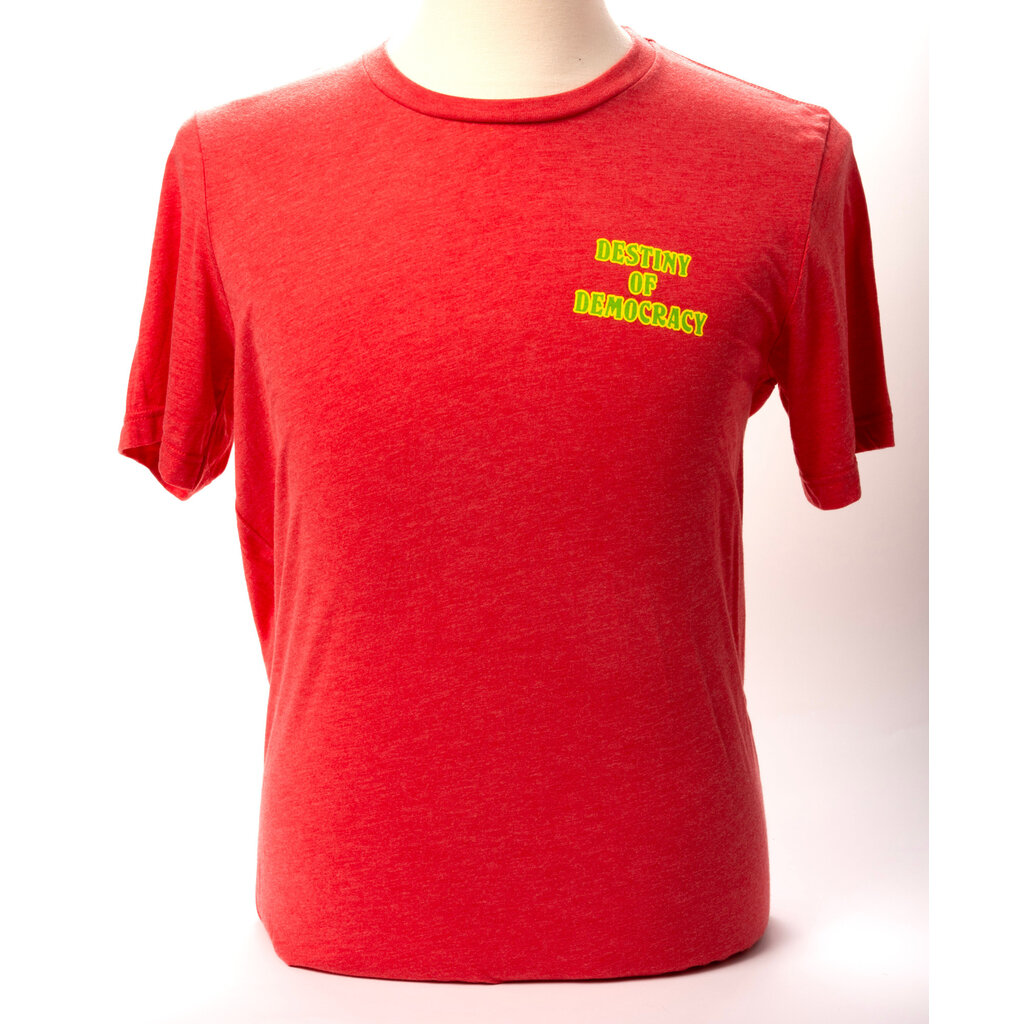 All the Way with LBJ Destiny of Democracy Tshirt