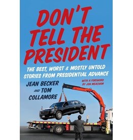 Americana Pre-Order: Don’t Tell the President By Jean Becker & Tom Collamore