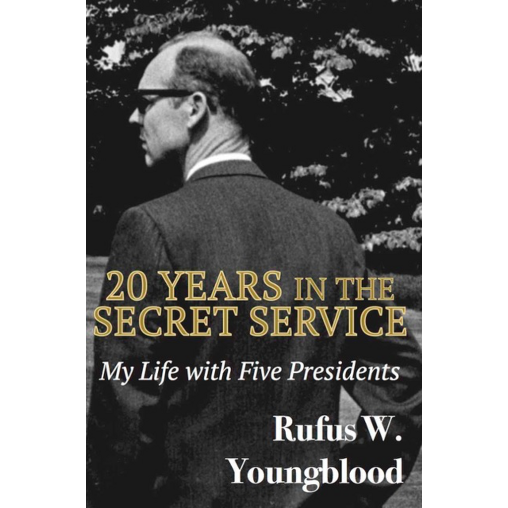 Americana 20 Years in the Secret Service: My Life with Five Presidents by Rufus W. Youngblood PB