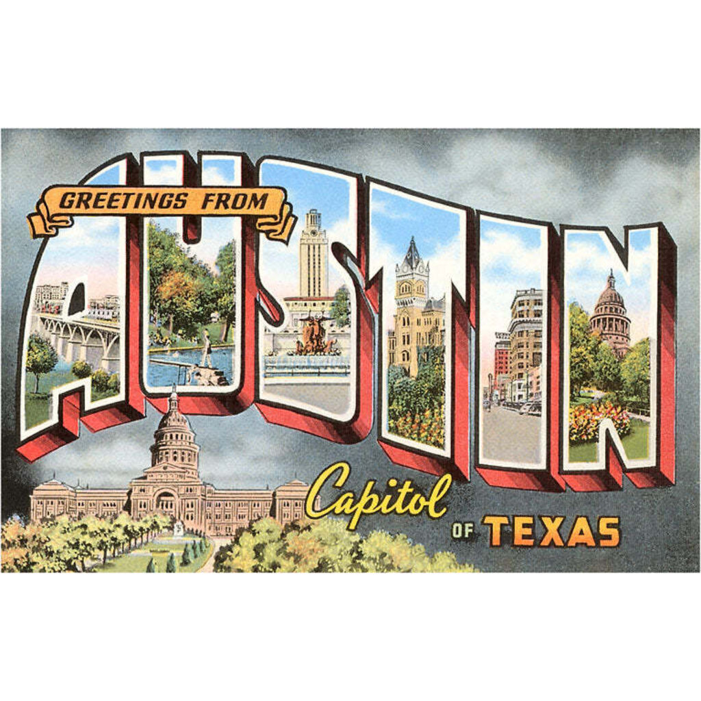 Austin Past/Present Greetings from Austin Notecard