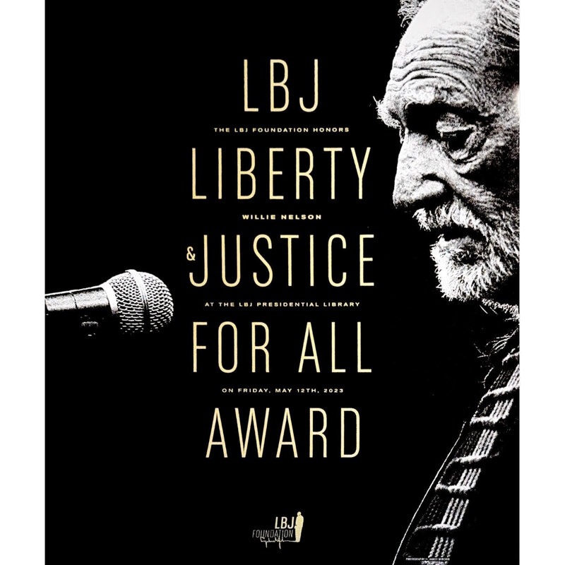 All the Way with LBJ Willie Nelson Liberty & Justice For All poster 16x20